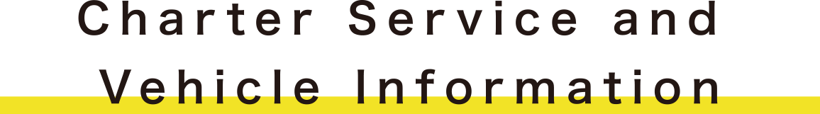 Charter Service and Vehicle Information